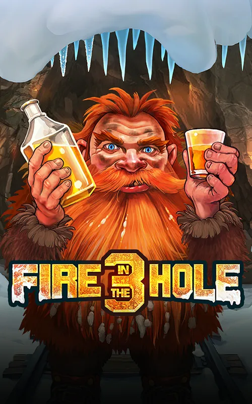 Fire in the Hole 3 at Malina Casino